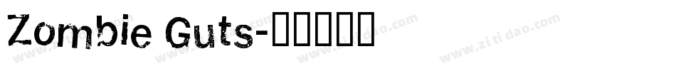 Zombie Guts字体转换